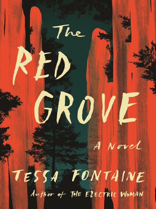 Title details for The Red Grove by Tessa Fontaine - Available